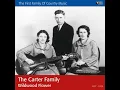 Wildwood Flower - The Carter Family
