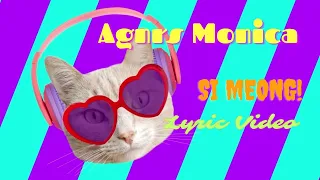 Download Agnes Monica - Si Meong (Lyric Video) | Lagu Anak Indonesia | Kids Song MP3