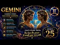 Gemini Horoscope Today - July 25 Love Money Career Predictions