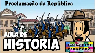 Aula de História: Proclamação da República