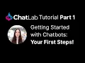ChatLab Tutorial - Part 1