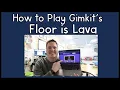 How to Play Gimkit s Floor is Lava