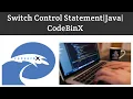 Switch Control Statement Java Programming CodeBinX Tamil
