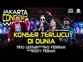 The Funniest Concert!! TRIO LESTARI WITH RIO FEBRIAN FT. Rizky Febian - part 3 #jcw