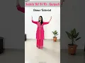 Download Lagu Sadda dil ve tu Dance Tutorial | Bappa Morya | Ga ga ga ganpati #easystepbystep #ganpatidance #dance
