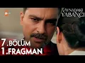 Aynadaki Yabancı 7. Bölüm 1. Fragmanı