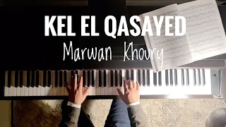 Kel El Qasayed Marwan Khoury كل القصائد مروان خوري Piano Cover By Tolaz 