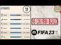Best 98 Overall Left or Right Winger LW RW Build for FIFA 23 Career Mode - Maximum Potential