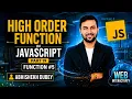 Higher Order Functions in JavaScript Function JavaScript Tutorial Abhishek Dubey ETM A