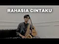 Lagu RAHASIA CINTAKU - KAHITNA (Willy Wildan Cover)