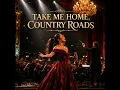 Take Me Home, Country Roads (Orchestral)