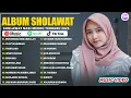 Download Lagu KUMPULAN SHOLAWAT VIRAL TERBARU 2025 | MUHAMMAD IBNI ABDILLAH | SHOLAWAT JIBRIL PEMBUKA REJEKI