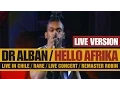 Download Lagu Dr Alban - Hello Afrika + Bonus (LIVE 1993) HD / RARE!