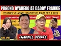 Lagu UPDATE SA CHANNEL NI PUGONG BYAHERO AT DADDY FRANKIE, ANG LAKAS | ALAMIN KUNG SINO ANG NANGUNGUNA!