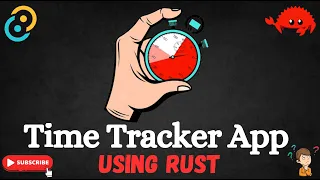 Build your own Time Tracker with Tauri 2 0 using RUST Tauri 2 0 RUST React Desktop App Dev