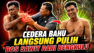 CEDERA BAHU LANGSUNG PULIH BOS SAWIT DARI BENGKULU