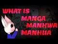 Difference between Manga Manhwa and Manhua
