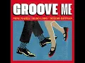 Groove Me - Mimi Maura, Hugo Lobo & Rotman
