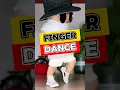 INIKAH YANG NAMANYA FINGER DANCE❓#shorts #viral #funny #fingerstyle #dance #respect