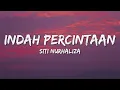 Download Lagu Siti Nurhaliza - Indah Percintaan [Lirik Video]