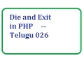 Die and Exit in php -