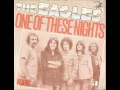 Eagles -  One of these nights { single version }