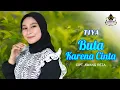 Download Lagu BUTA KARENA CINTA (Mansyur S) - TIYA (Dangdut Cover)