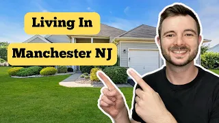 TOP 6 Things to Know Before Moving to Manchester NJ Living in Manchester NJ