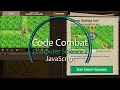 Code Combat Sacred Glade Concept Challenge JavaScript Computer Science 2