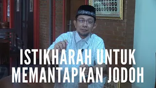 Download Istikharah Untuk Memantabkan Jodoh Menurut Ust Wijayanto MP3