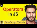 Operators in JavaScript Arithmetic Assignment Comparison Logical Bitwise Operator