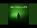 Download Lagu DJ Aku Dah Lupa