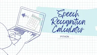 Speech Recognition Calculator Python