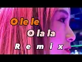 O Le Le O La La