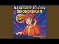 Lagu DJ COCOTE TOLONG DIKONDISIKAN