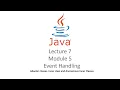 lecture 7 Event Handling Adapter classes inner class and Anonymous Inner Classes