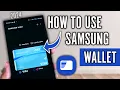 How to Use Samsung Wallet - Add Cards and Pay In Store