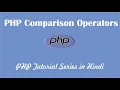 PHP Tutorial - 10 PHP Comparison Operators Tutorial HINDI