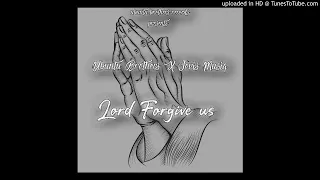 ubuntu brothers lord forgive me original soulful drum mix 