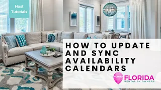 How to Update and Sync Availability Calendars - Host Tutorial