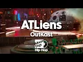 OutKast - ATLiens