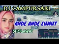 Download Lagu DJ ANDE ANDE LUMUT VERSI SHOLAWAT || OFFICIAL VIDEO MUSIK