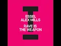 Rave Is The Weapon (Extended Mix)