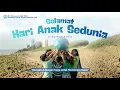 Refleksi Hari Anak Sedunia 2025