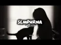 Lagu SEMPURNA (English version) [lyrics] {4k}