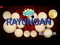 Download Lagu RAYUNGAN -Pop Sunda Cover Real Kendang -Gus Bangplak