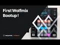 First Wolfmix Bootup