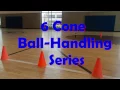 6 Cone Ball-Handling Series - How to perfect your dribble moves