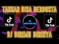 Download Lagu DJ DIRIMU DIRINYA REMIX HATIKU TAKKAN BISA KU BERDUSTA CINTA INI VIRAL TIKTOK FULL BASS