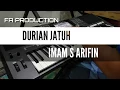 Download Lagu DURIAN JATUH - KARAOKE IMAN S ARIFIN